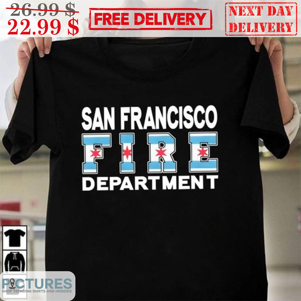 san francisco fire department shirt