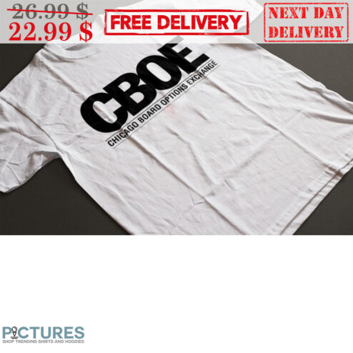 CBOE Chicago Board Options Exchange Shirt