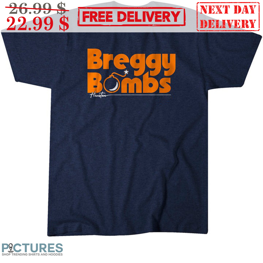 Alex Bregman Breggy Bombs Houston Astro Shirt