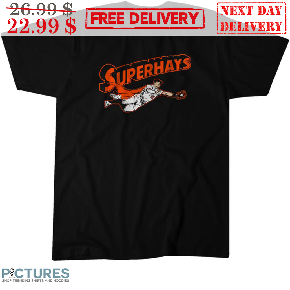 Austin Hays Superhays Baltimore Orioles Shirt