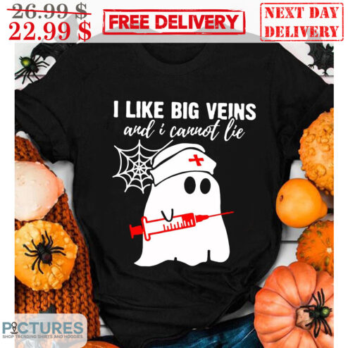 Ghost I Like Big Veins And I Cannot Lie Halloween 2023 Shirt