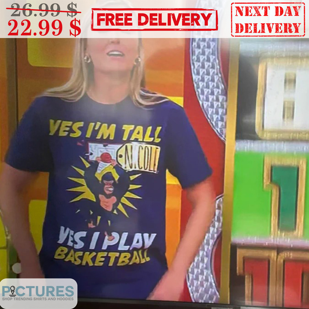 Monkey Yes I'm Tall Nicole Yes I Play Basketball Shirt