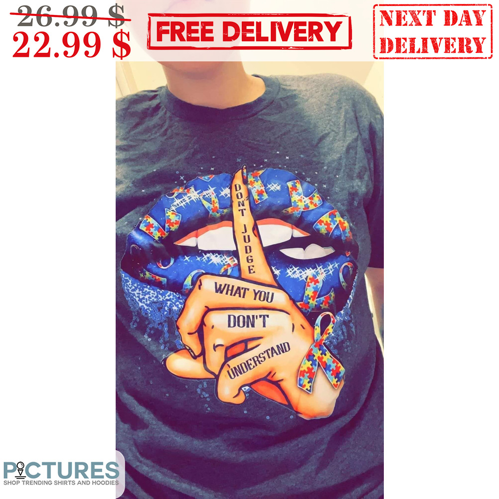 Lip Don't Judge What You Don't Understand Puzzle Shirt