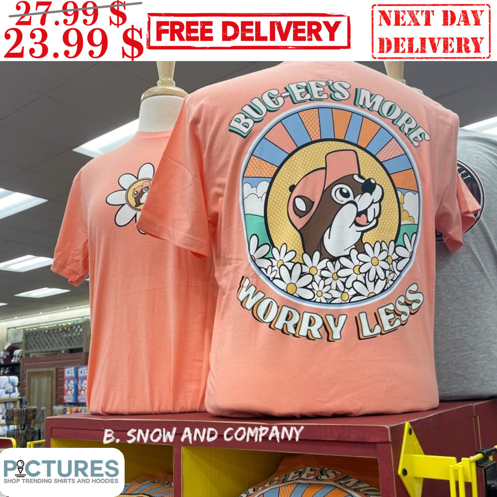 Buc Ee's More Worry Less Daisy Vintage Shirt