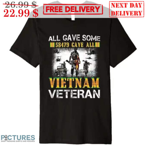 All Gave Some 58479 VietNam Veteran Vintage Shirt