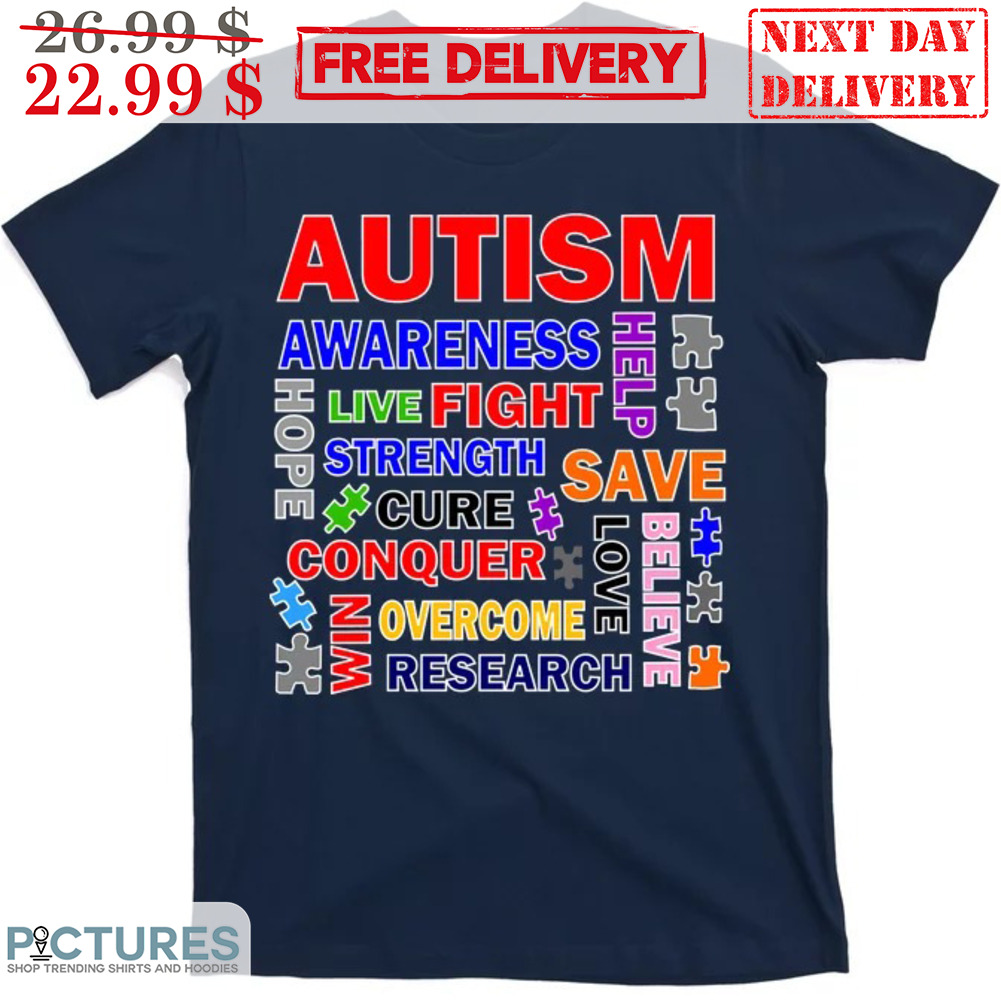 Autism Awareness Puzlle Mashup Live Fight Strength Save Cure Shirt