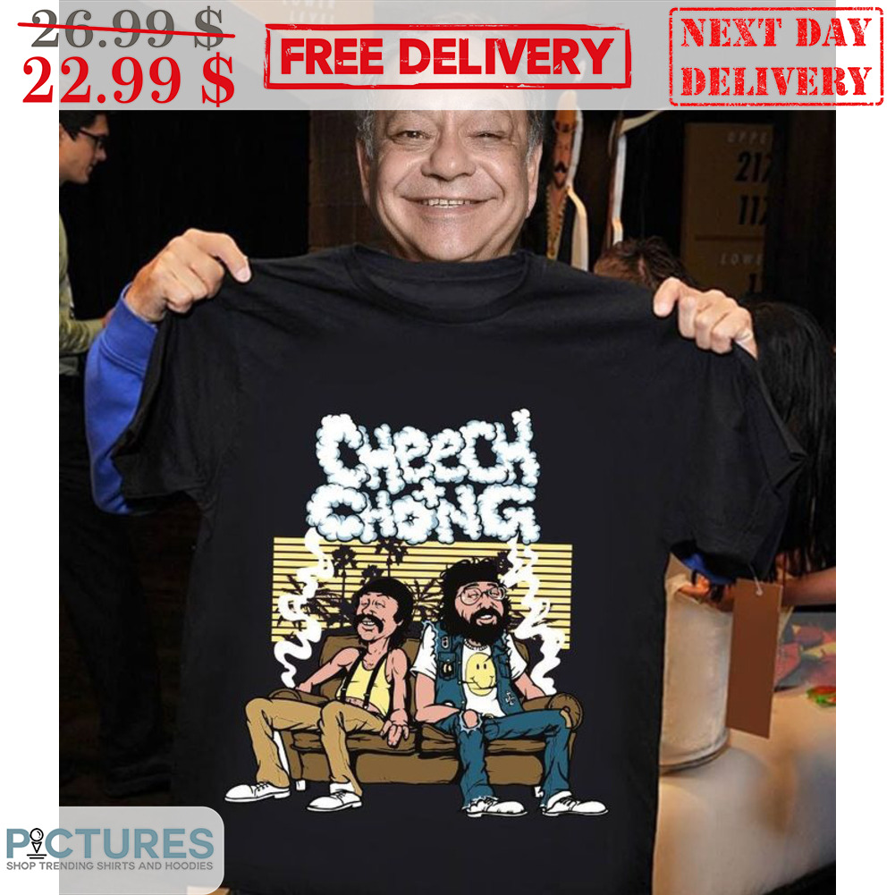 Cheech & Chong Get High Fun Shirt