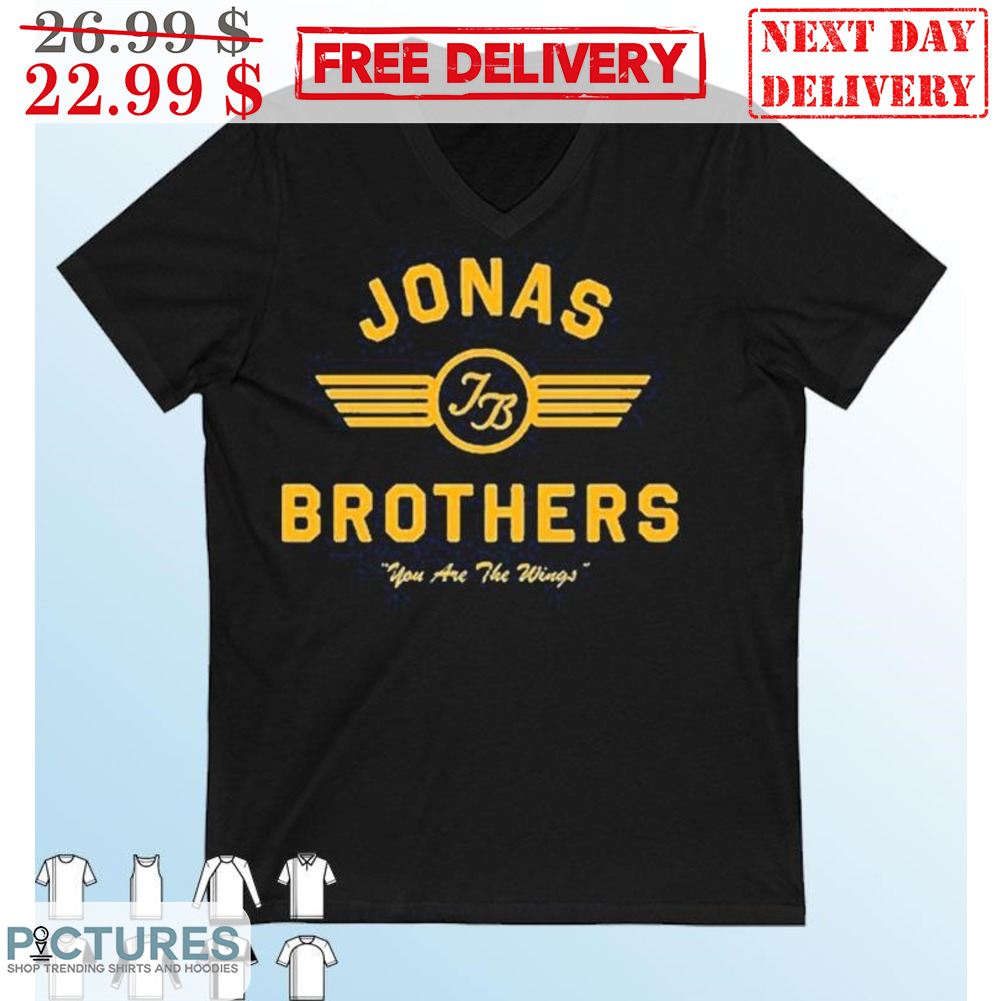 Jonas Brothers You Are The Wings Shirt