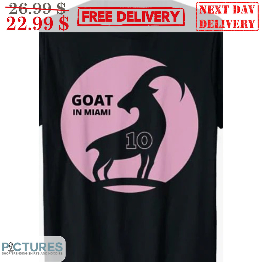 Goat In Miami 10 Shirt