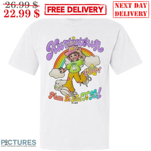 Kurtistown Please Be Nice To Me Cute Rainbow Cloud Shirt