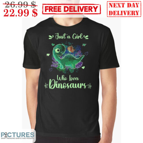 Just A Girl Who Loves Dinosaurs Vintage Shirt
