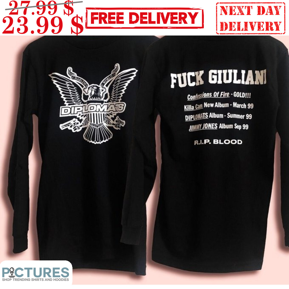 Diplomats Fuck Giuliani Confessions Of Fire Gold Killa Cam New Album March 99 Diplomats Album Summer 99 Jimmy Jones Album Sep 99 Rip Blood Shirt
