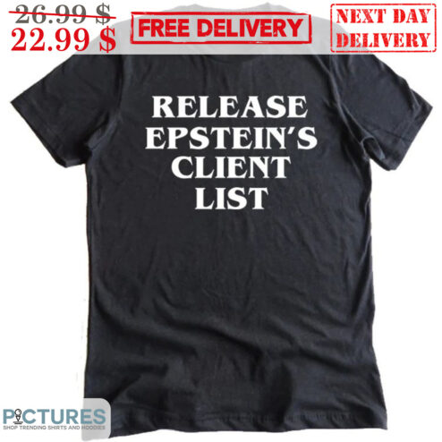 Release Epstein's Client List Shirt