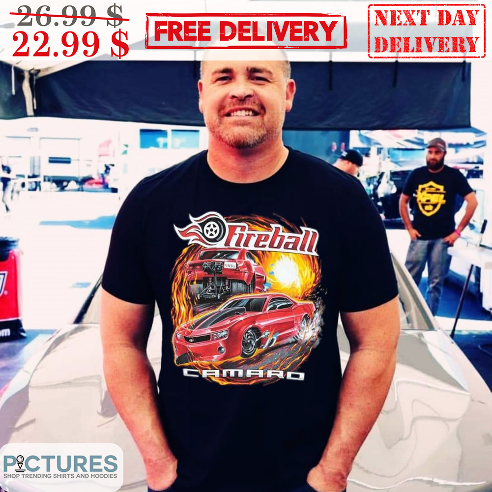 Ryan Martin Fireball Camaro Shirt