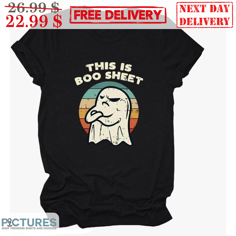 Ghost This Is Boo Sheet Fun Halloween 2023 Vintage Shirt