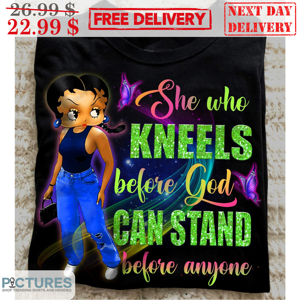 Lady She Who Kneels Before God Can Stand Before Anyone Butterfly Shirt