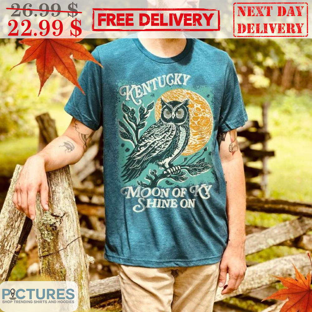 Owl Kentucky Moon Of KY Shine On Vintage Shirt