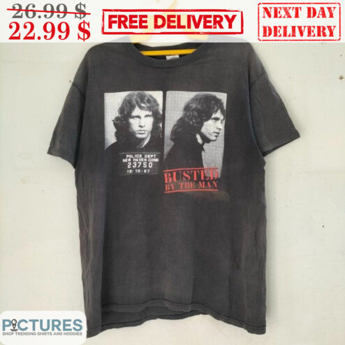 Jim Morrison Busted By The Man Shirt