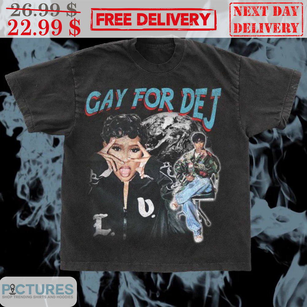 Cardi B Gay For DEJ Shirt
