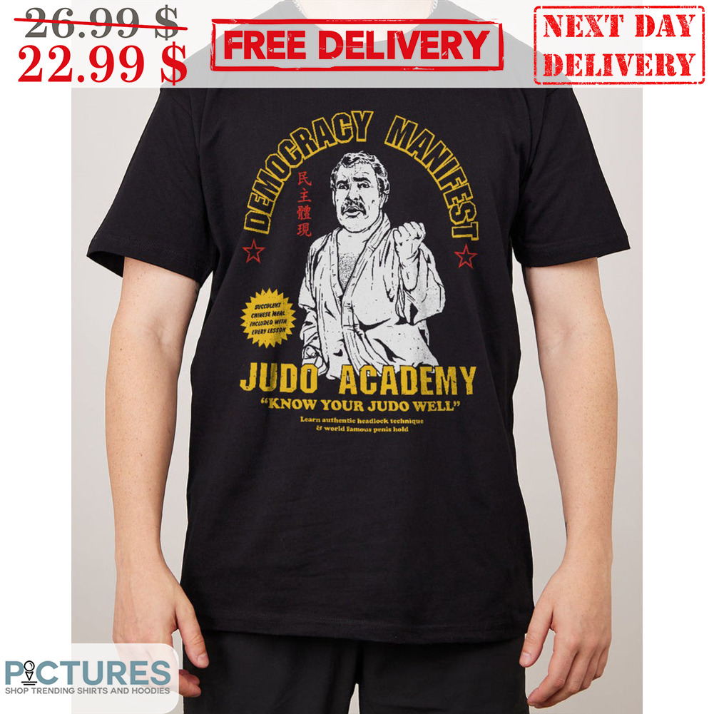 Democracy Manifest Judo Academy Know Your Judo Well Vintage Shirt