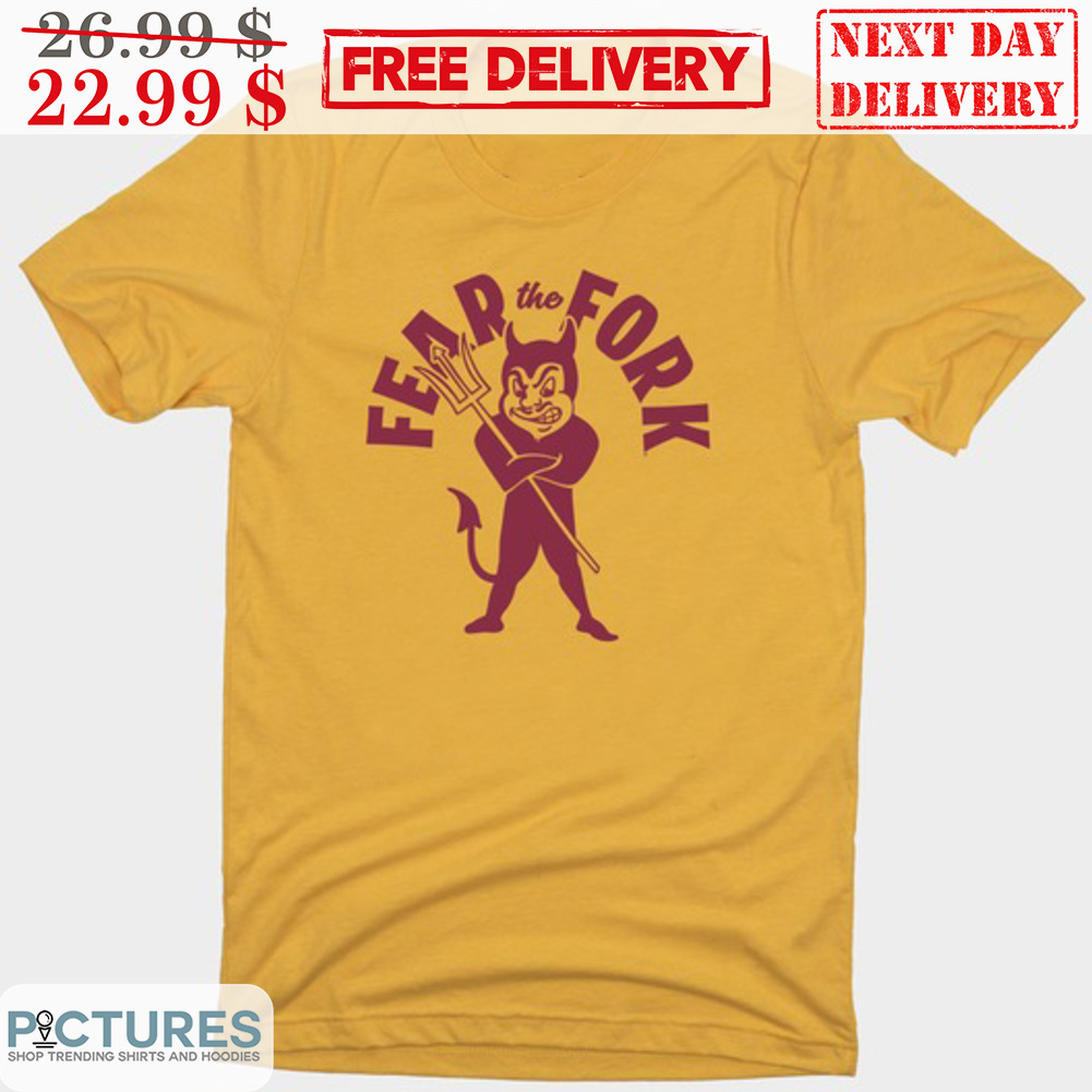 Devil Satan Fear The Fork Shirt