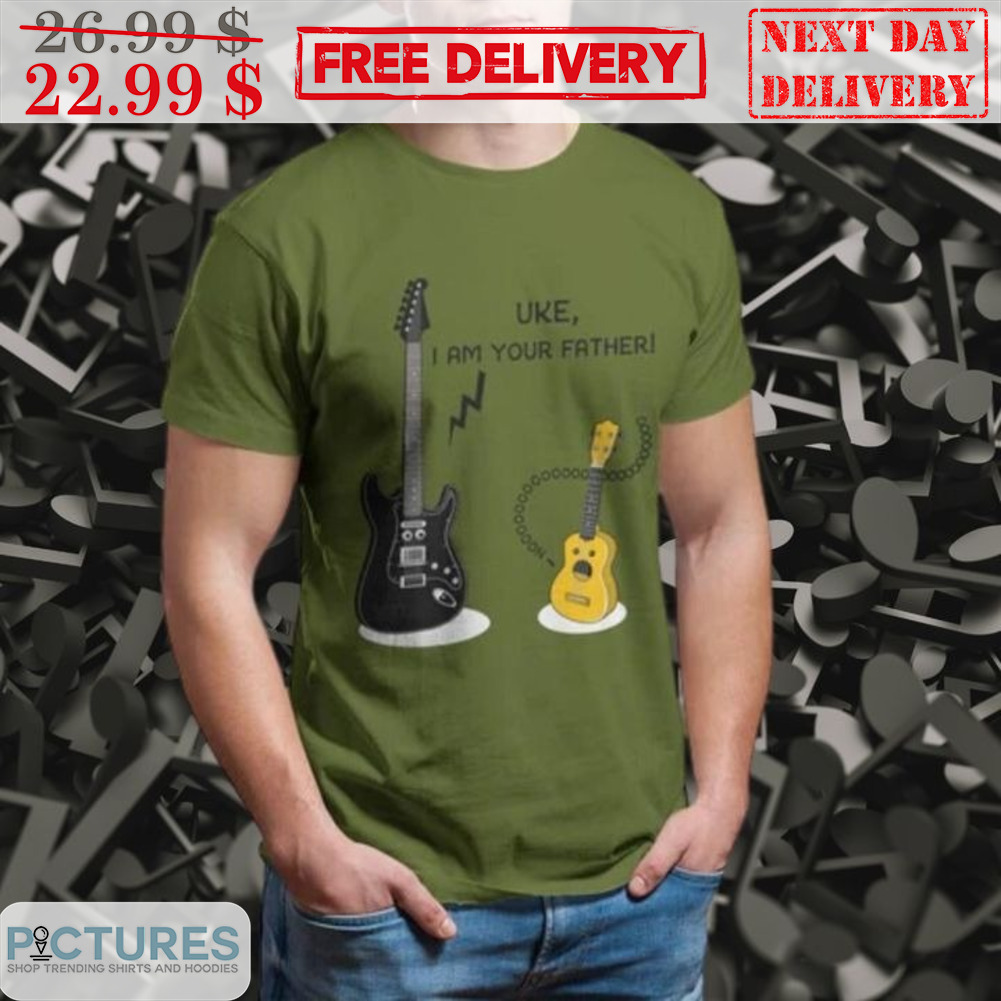 Uke I Am Your Father Guitar Shirt