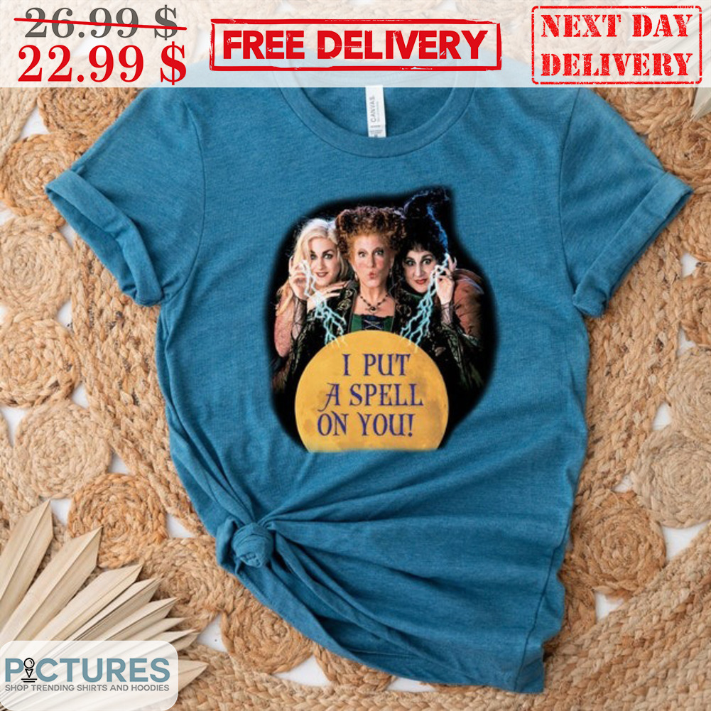Hocus Pocus I Put A Spell On You Halloween 2023 Shirt