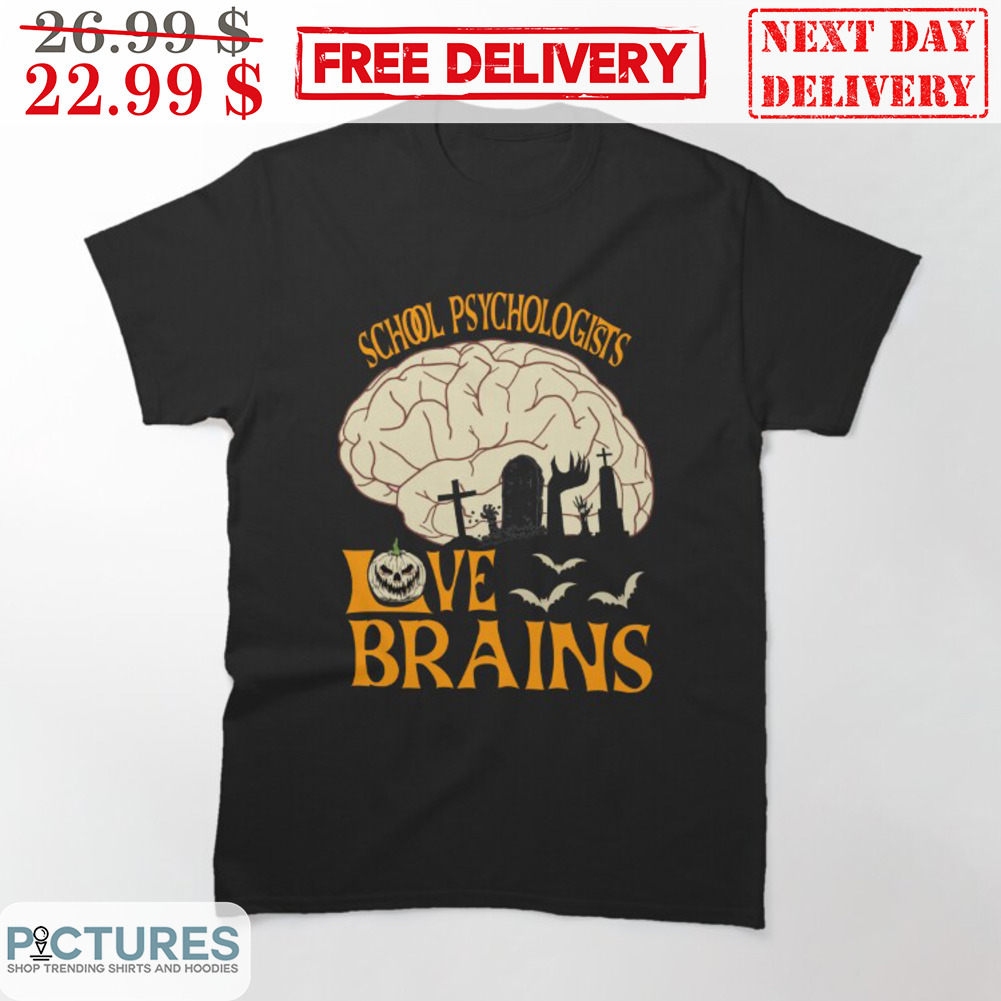 School Psychologist Love Brains Halloween Shirt
