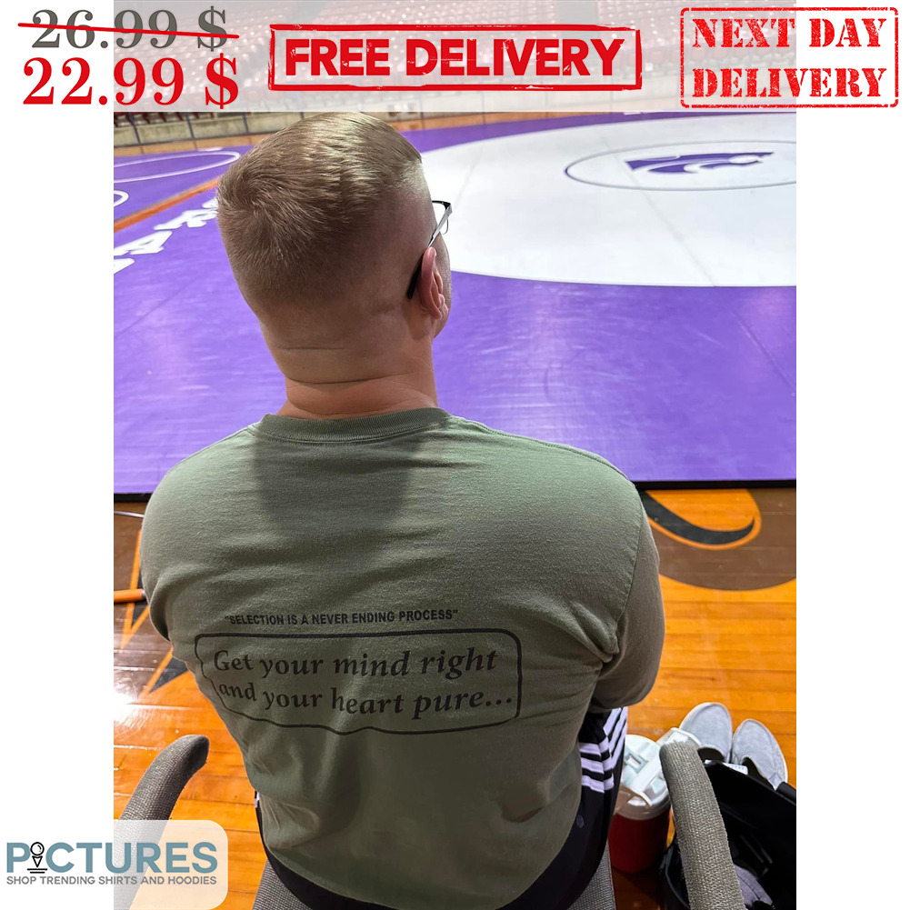 Get Your Mind Right And Your Heart Pure Shirt