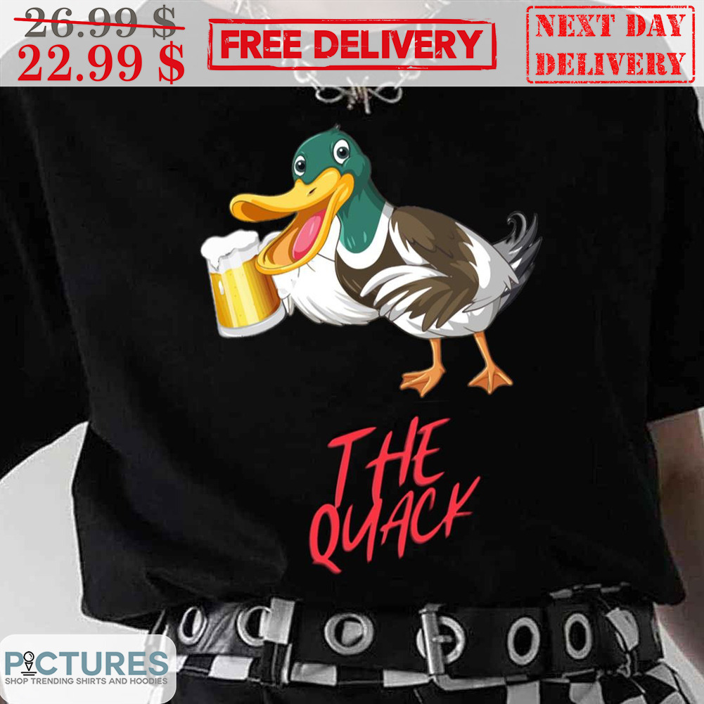 Duck Beer The Quack Shirt