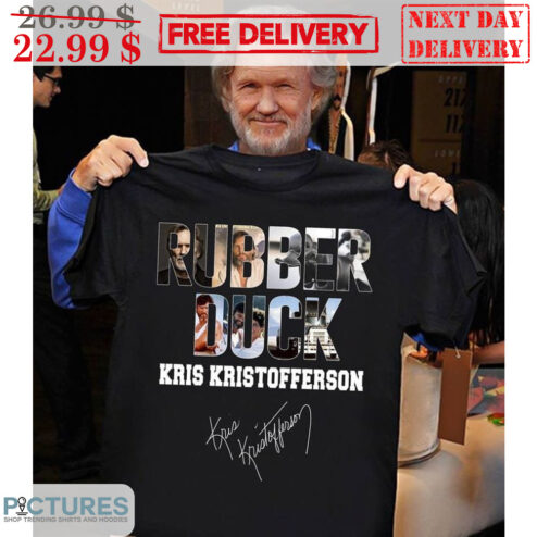 Rubber Duck Kirs Kristofferson Signature Shirt