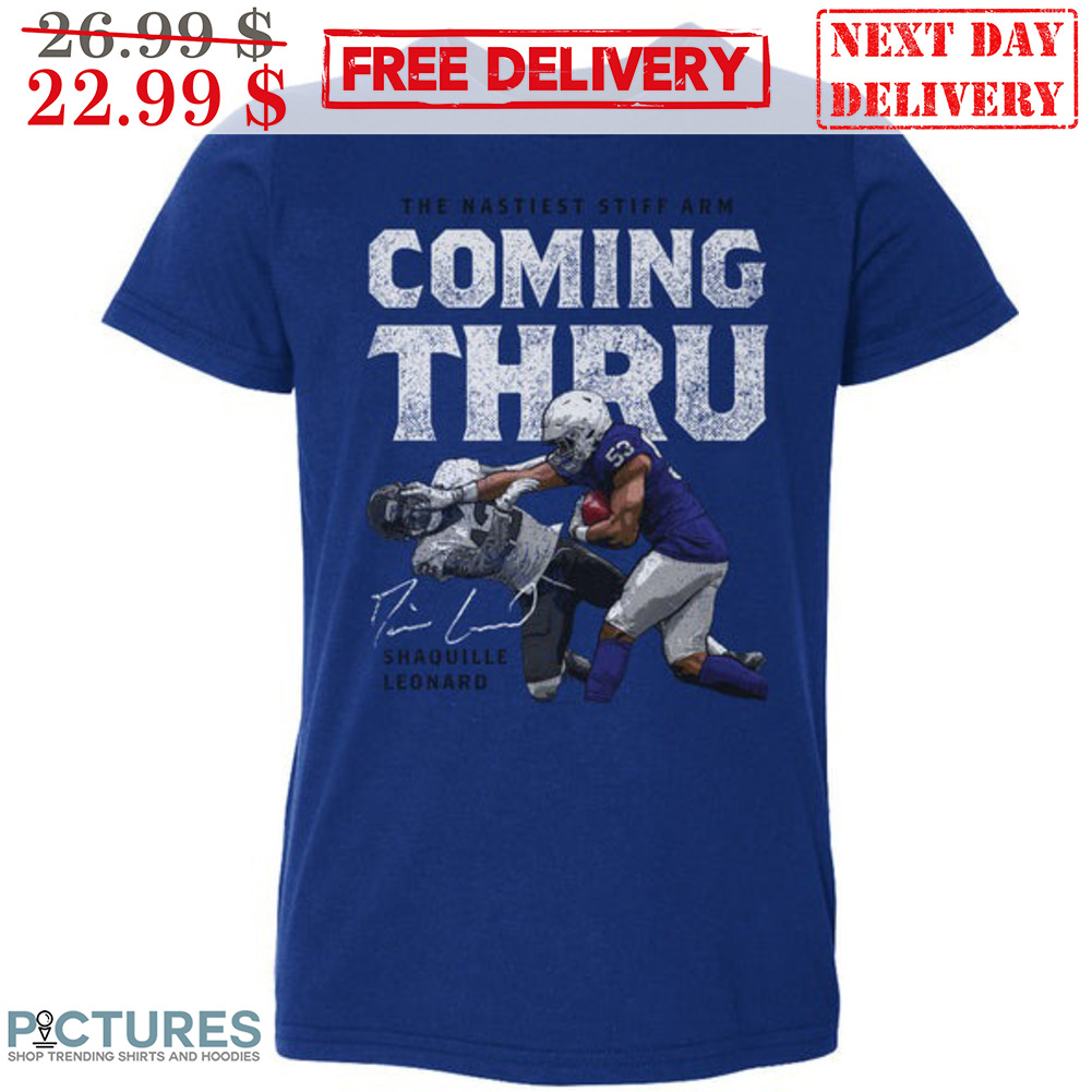 Shaquille Leonard The Nastiest Stiff Arm Coming Thru Vintage Signature NFL Shirt