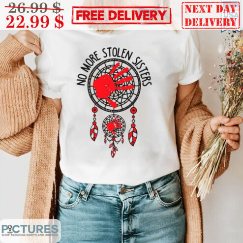 Dreamcatcher No More Stolen Sisters American Native Shirt