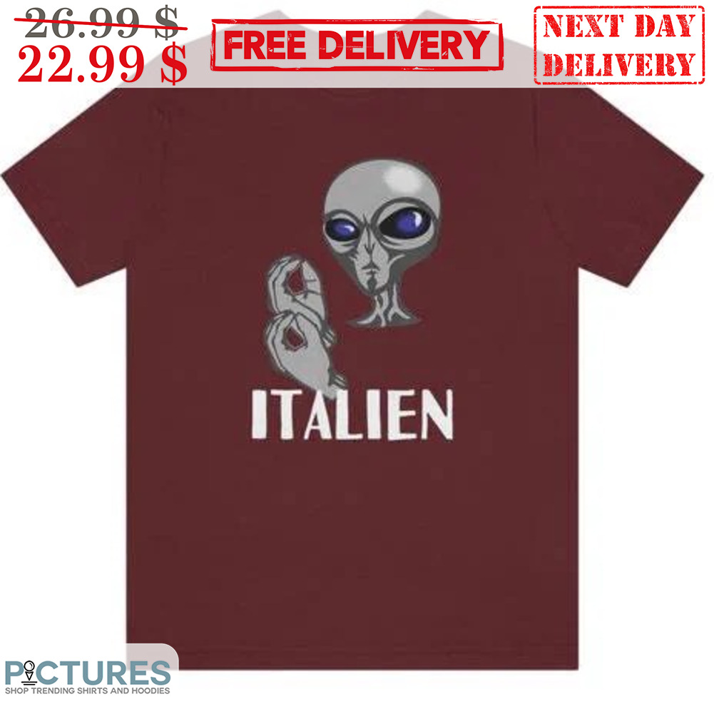 Alien Italien Fun Shirt