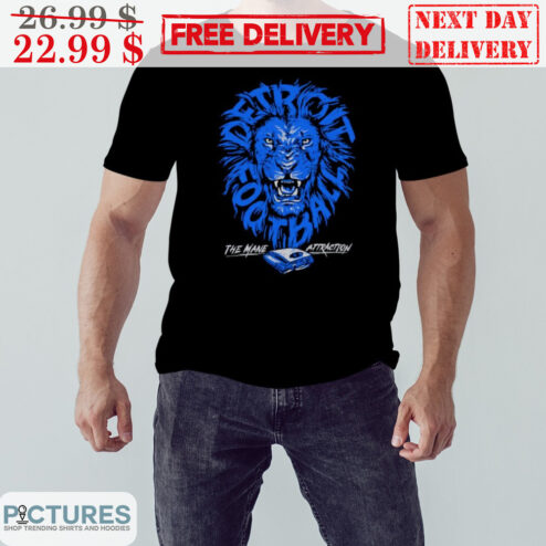 Lion Detroit Football The Mane Attraction Shirt