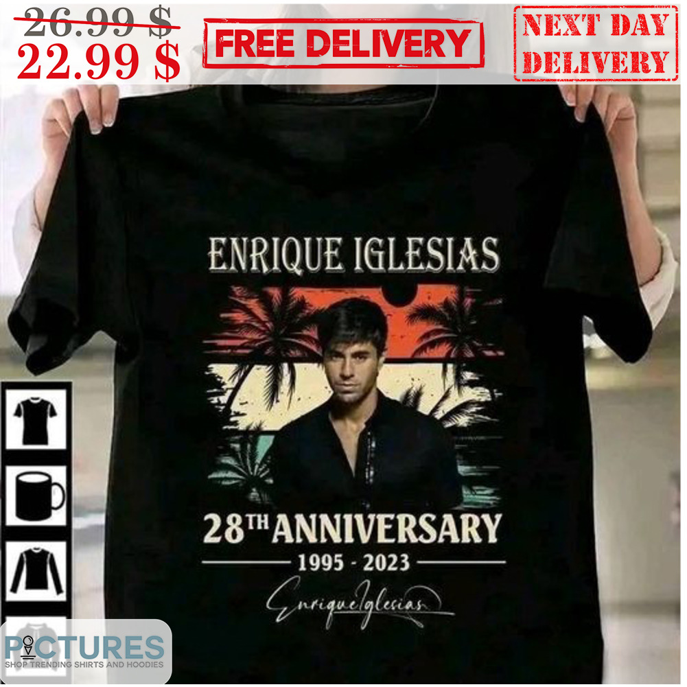 Enrique Iglesias 28th Anniversary 1995-2023 Signature Retro Vintage Shirt