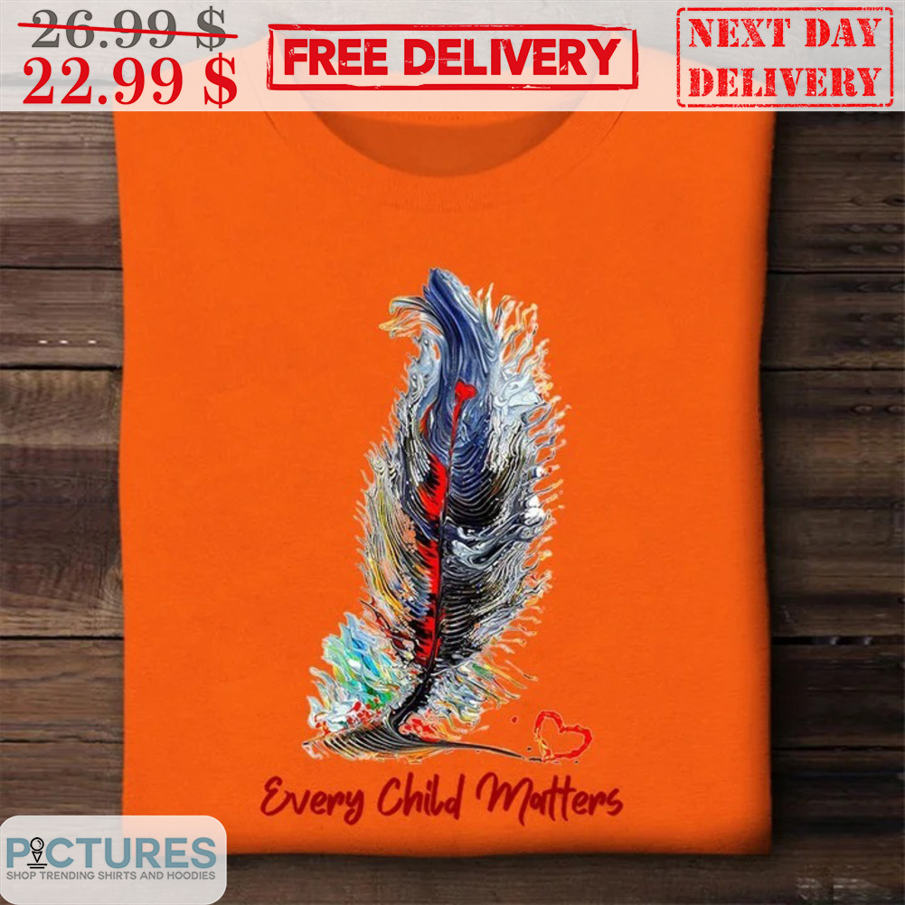 Feather Colorful Every Child Matters Shirt