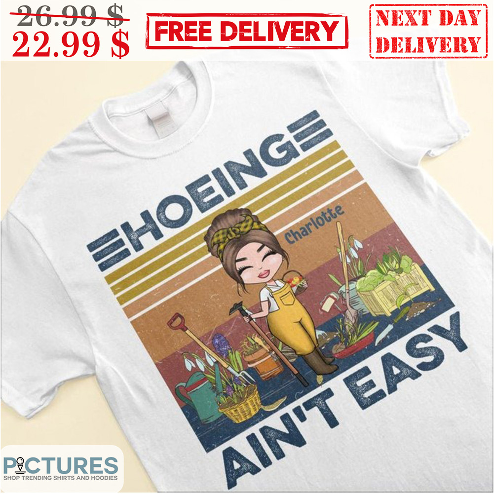Farmer Hoeing Ain't Easy Vintage Retro Shirt