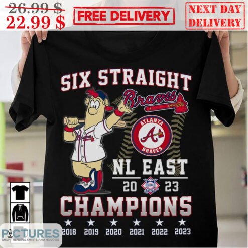 Six Straight Atlanta Braves NL East 2023 Champions Shirt