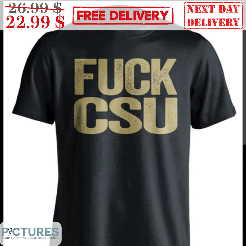 Fuck CSU Vintage Shirt