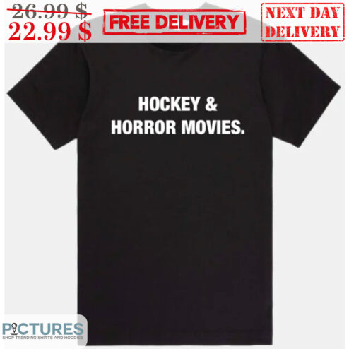 Hockey And Horror Movies Shirt