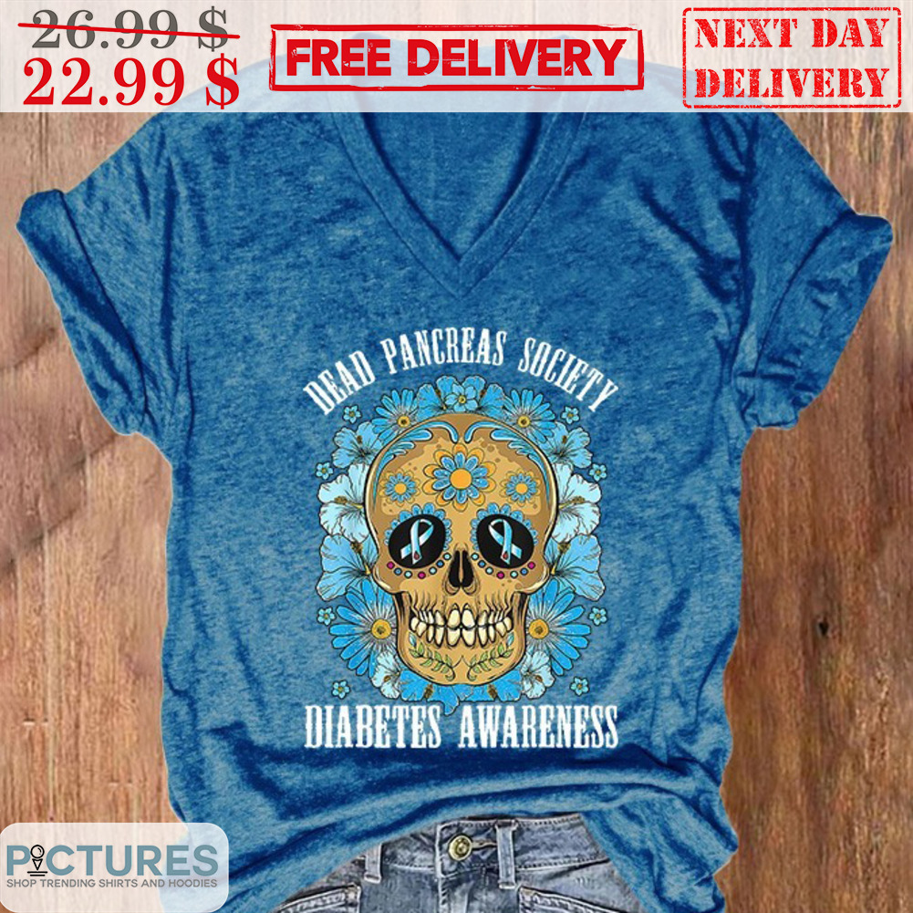 Skull Dead Pancreas Society Diabetes Awareness Shirt