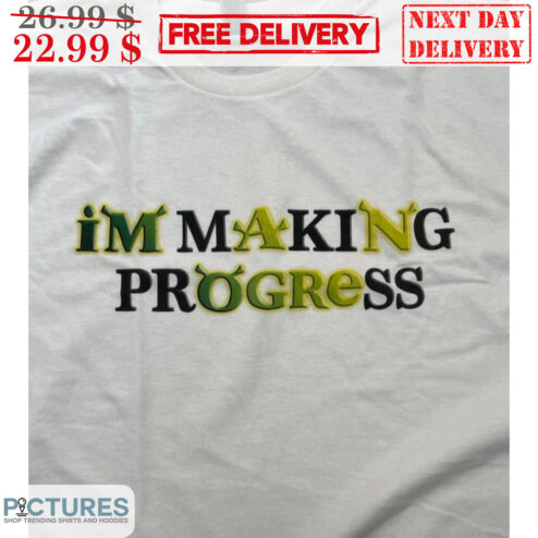 I'm An Ogre I'm Making Progress Shirt