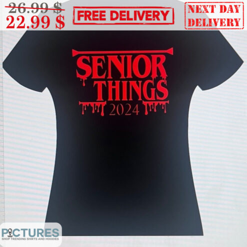 Senior Things 2024 Poster Shirt