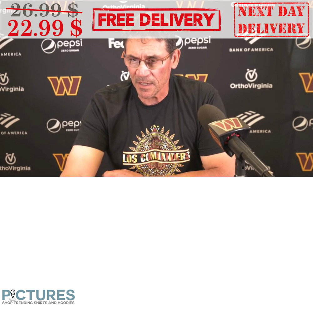 Ron Rivera Washington Commanders Los Commander Shirt