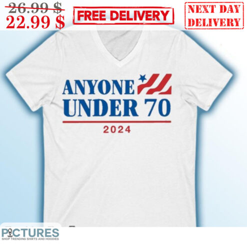 Anuone Under 70 2024 Shirt