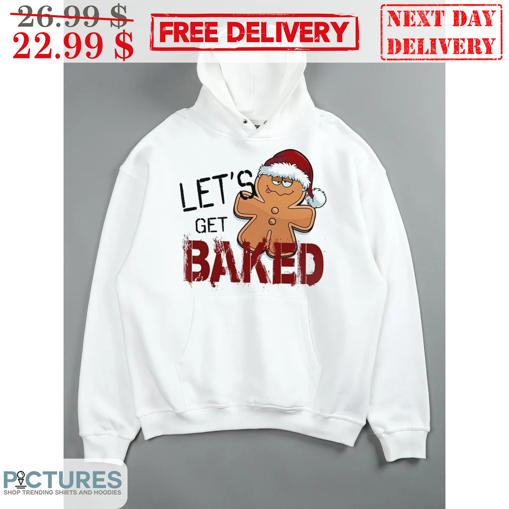 Cookie Let's Get Baked Christmas 2023 Shirt