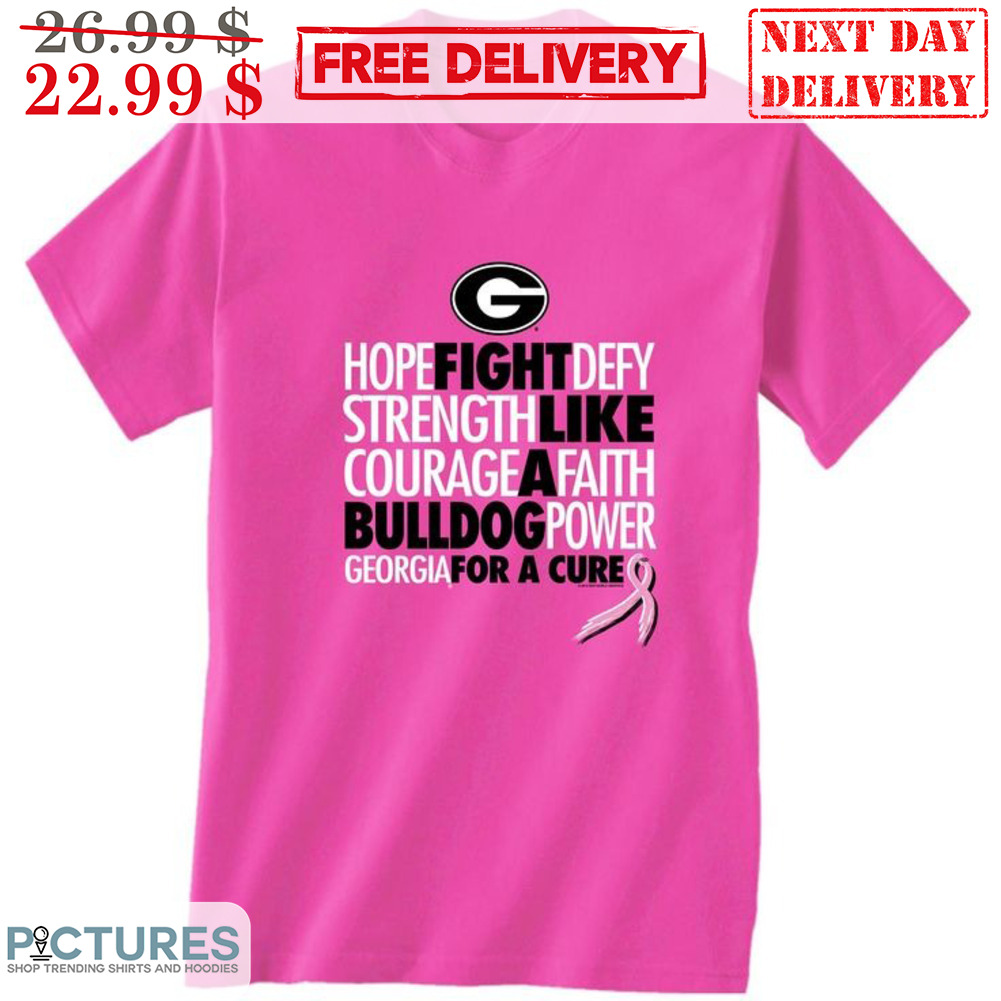 Georgia Bulldogs Fight Like A Bulldog For A Cure Cancer Awareness Shirt