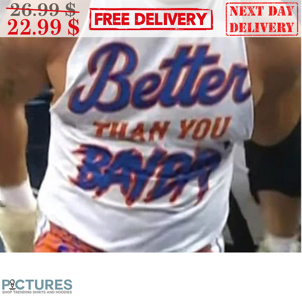 Better Than You Bayern Shirt
