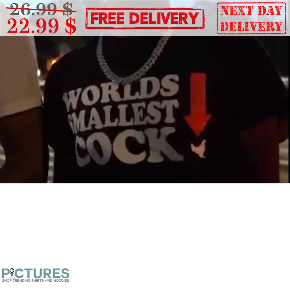 Worlds Smallest Cock Shirt